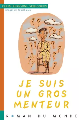 Couverture du produit · Je suis un gros menteur