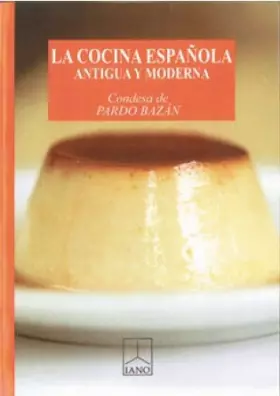 Couverture du produit · LA COCINA ESPAÑOLA (ANTIGUA Y MODERNA)