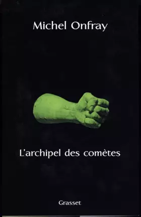 Couverture du produit · Journal hédoniste : Tome 3, L'Archipel des comètes