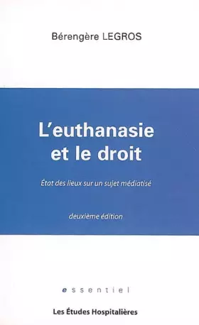 Couverture du produit · L'euthanasie et le droit : état des lieux sur un sujet médiatisé