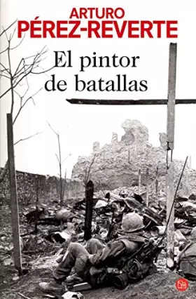 Couverture du produit · El pintor de batallas/ The Painter of Battles