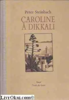 Couverture du produit · Caroline à Dikkali