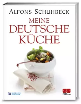 Couverture du produit · Meine deutsche Küche: Das Buch zur neuen TV-Serie