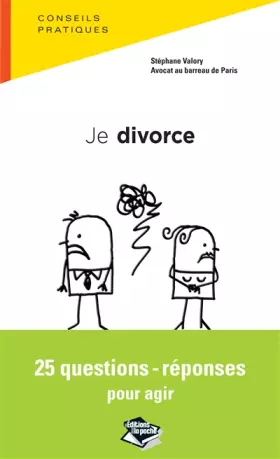 Couverture du produit · Je divorce, 25 questions-réponses pour agir