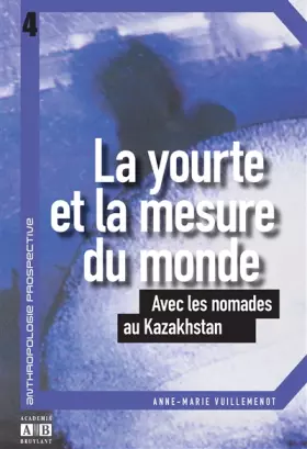 Couverture du produit · LA YOURTE ET LA MESURE DU MONDE