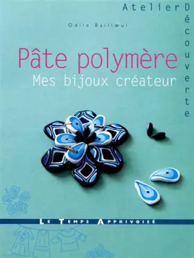 Couverture du produit · Pâte polymère - Des bijoux à créer