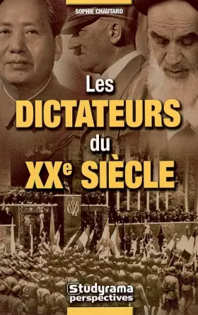 Couverture du produit · Les dictateurs du XXe siècle
