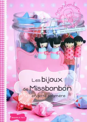 Couverture du produit · Les bijoux de Miss Bonbon en pâte polymère