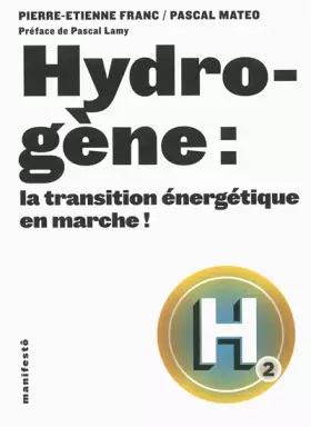 Couverture du produit · Hydrogène : la transition énergétique en marche !