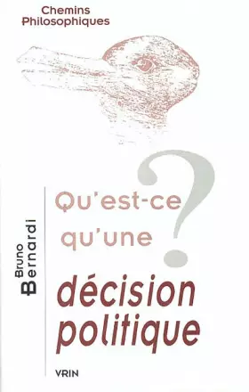 Couverture du produit · Qu'est-ce qu'une décision politique ?
