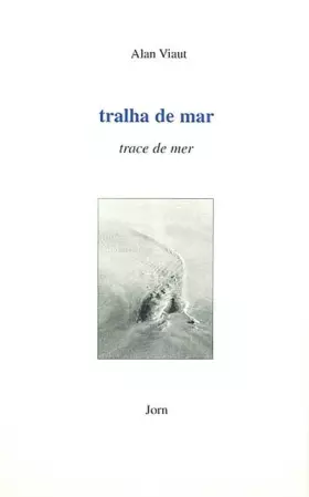 Couverture du produit · Tralha de mar / traces de mer