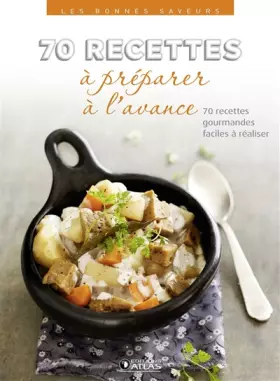 Couverture du produit · 70 recettes à préparer à l'avance