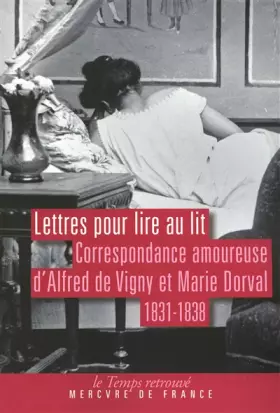 Couverture du produit · Lettres pour lire au lit: Correspondance amoureuse (1831-1838)