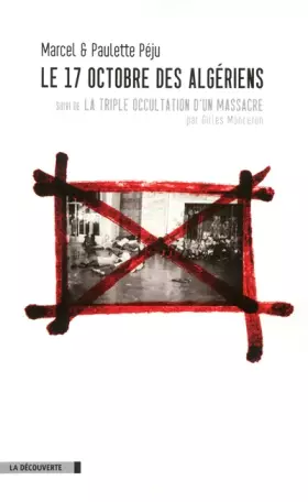 Couverture du produit · Le 17 octobre des Algériens