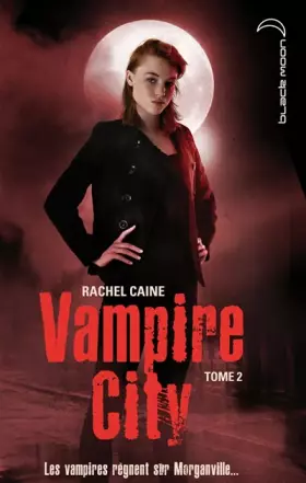 Couverture du produit · Vampire City - Tome 2 - La Nuit des Zombies