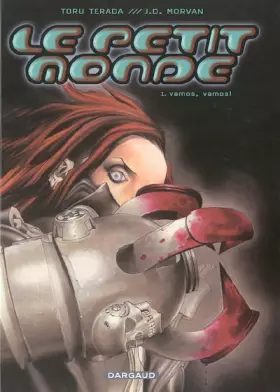 Couverture du produit · Le Petit Monde - tome 1 - Vamos, vamos !