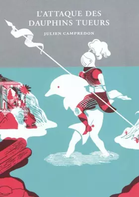 Couverture du produit · L'attaque des dauphins tueurs