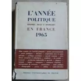 Couverture du produit · L'année politique économique, sociale et diplomatique 1965