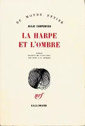 Couverture du produit · La harpe et l'ombre -Traduit par René L. -F. Durand