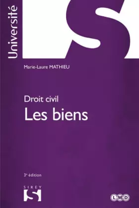 Couverture du produit · Droit civil. Les biens - 3e éd.