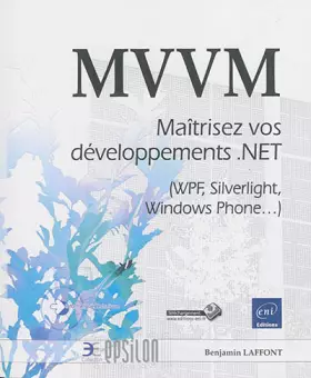 Couverture du produit · MVVM - Maîtrisez vos développements .NET (WPF, Silverlight, Windows Phone...)