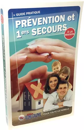 Couverture du produit · Livre Prévention et Premiers Secours à la Maison