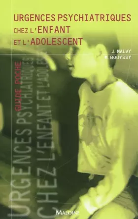 Couverture du produit · URGENCES PSYCHIATRIQUES CHEZ L'ENFANT ET L'ADOLESCENT