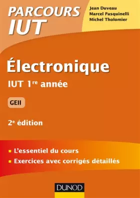 Couverture du produit · Electronique - 2e éd - IUT 1re année GEII
