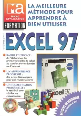 Couverture du produit · La Meilleure Methode Pour Apprendre A Bien Utiliser Microsoft Excel 97. Avec Un Cd-Rom