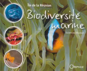 Couverture du produit · Ile de la Réunion biodiversité marine