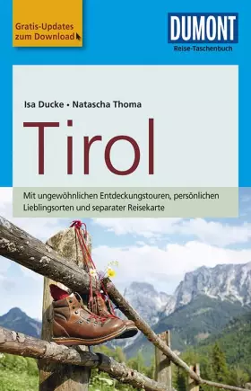 Couverture du produit · DuMont Reise-Taschenbuch Reiseführer Tirol: mit Online-Updates als Gratis-Download