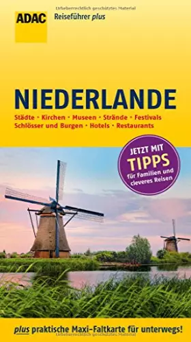 Couverture du produit · ADAC Reiseführer plus Niederlande: mit Maxi-Faltkarte zum Herausnehmen