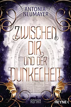 Couverture du produit · Zwischen dir und der Dunkelheit: Roman