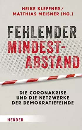 Couverture du produit · Fehlender Mindestabstand: Die Coronakrise und die Netzwerke der Demokratiefeinde