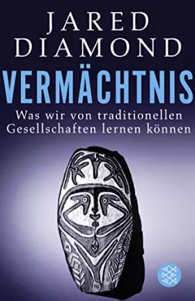 Couverture du produit · Vermächtnis: Was wir von traditionellen Gesellschaften lernen können