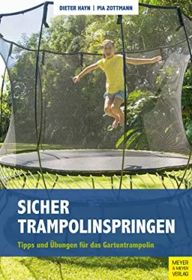Couverture du produit · Sicher Trampolinspringen: Tipps und Übungen für das Gartentrampolin