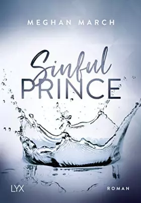 Couverture du produit · Sinful Prince: Roman (Empire-State-Reihe, Band 1)