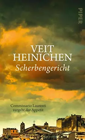 Couverture du produit · Scherbengericht: Commissario Laurenti vergeht der Appetit (Proteo Laurenti)