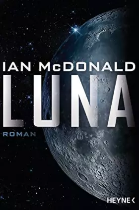 Couverture du produit · Luna: Roman (Luna-Reihe, Band 1)