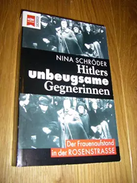 Couverture du produit · Hitlers unbeugsame Gegnerinnen