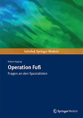 Couverture du produit · Operation Fuß: Fragen an den Spezialisten