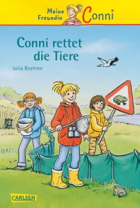 Couverture du produit · Conni-Erzählbände 17: Conni rettet die Tiere