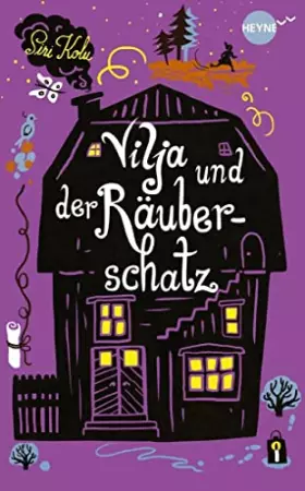 Couverture du produit · Vilja und der Räuberschatz: Roman (Viljas Abenteuer mit den Räubern, Band 3)