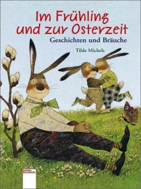 Couverture du produit · Im Frühling und zur Osterzeit: Geschichten und Bräuche (Edition Bücherbär)