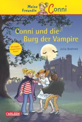 Couverture du produit · Conni-Erzählbände, Band 20: Conni und die Burg der Vampire
