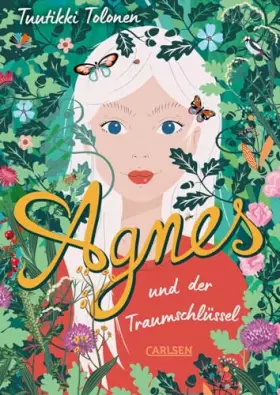 Couverture du produit · Agnes und der Traumschlüssel: Ein sommerwarmes Kinderbuch ab 10