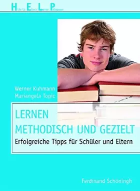 Couverture du produit · Lernen - Methodisch Und Gezielt: Erfolgreiche Tipps Für Schüler Und Eltern