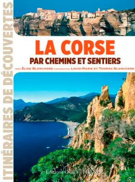 Couverture du produit · La Corse par chemins et sentiers