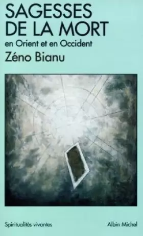 Couverture du produit · Sagesses de la mort : En Orient et en Occident