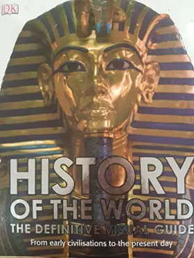 Couverture du produit · History of the world the definitive visual guide